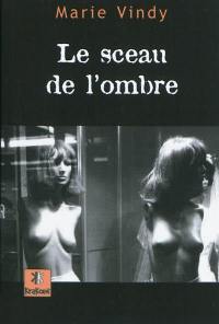 Le sceau de l'ombre