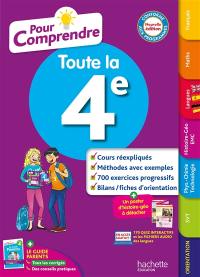 Pour comprendre toute la 4e : conforme aux programmes