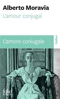 L'amour conjugal. L'amore coniugale