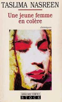 Une jeune femme en colère