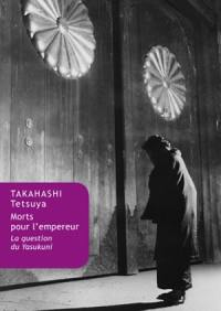 Morts pour l'empereur : la question du Yasukuni