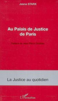 Au Palais de justice de Paris