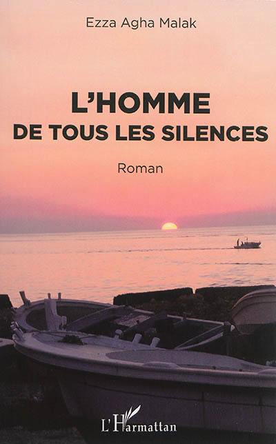 L'homme de tous les silences