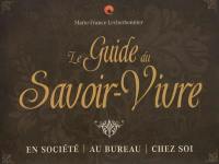 Le guide du savoir-vivre