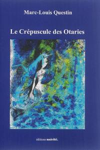 Le crépuscule des otaries