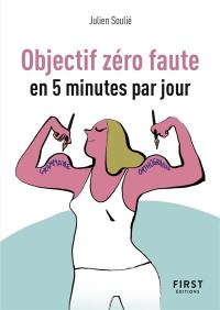 Objectif zéro faute : en 5 minutes par jour