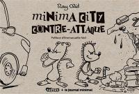 Minima City contre-attaque