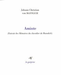 Aminte : extrait des Mémoires du chevalier de Mannlich