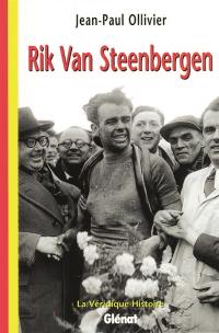 Rik van Steenbergen : l'empereur d'Anvers