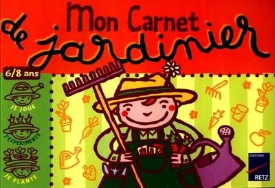 Mon carnet de jardinier