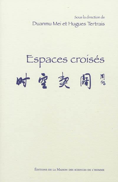 Espaces croisés