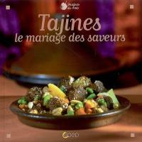 Tajines : le mariage des saveurs