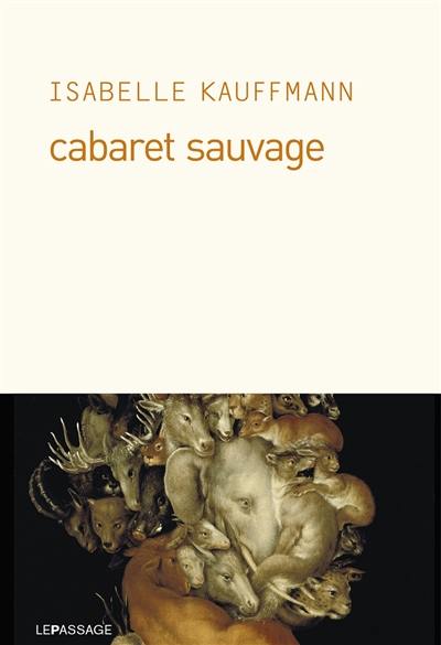 Cabaret sauvage