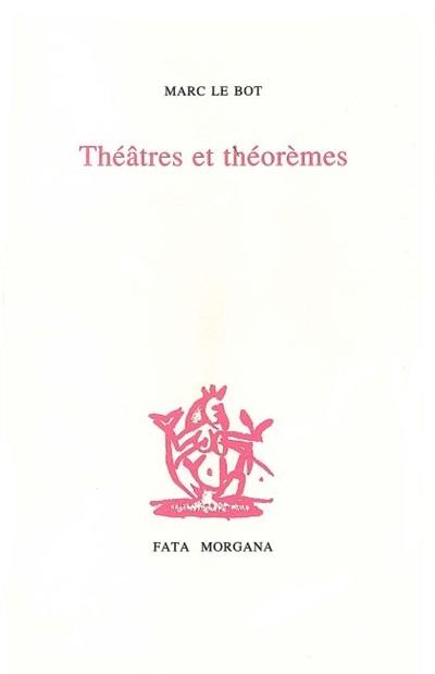 Théâtres et théorèmes