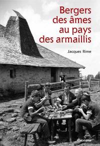 Bergers des âmes au pays des armaillis