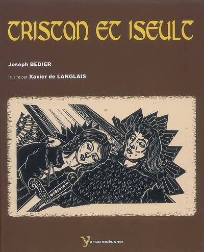 Le roman de Tristan et Iseut