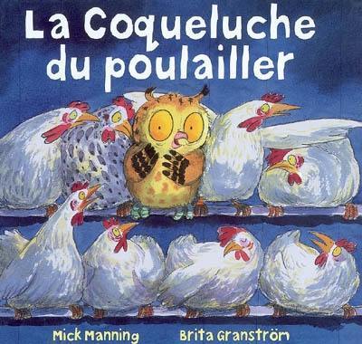 La coqueluche du poulailler