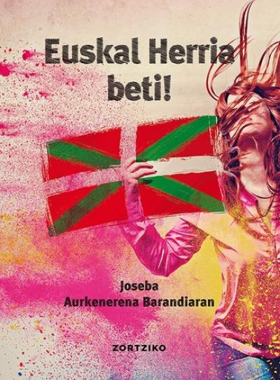 Euskal Herria beti !