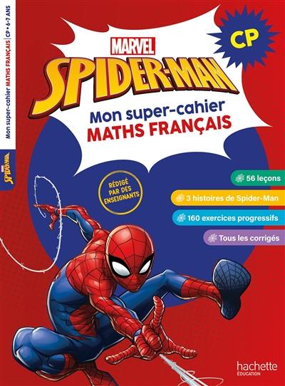 Spider-Man : mon super-cahier maths français, CP