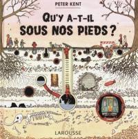 Qu'y a-t-il sous nos pieds ?