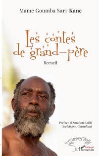 Les contes de grand-père : recueil