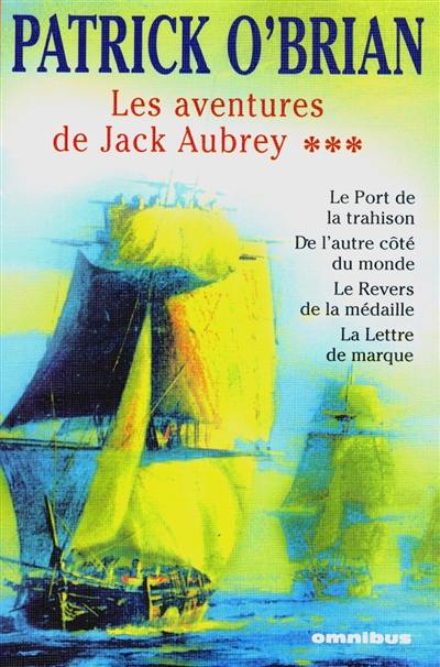 Les aventures de Jack Aubrey. Vol. 3