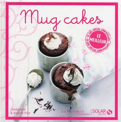 Mug cakes : le meilleur