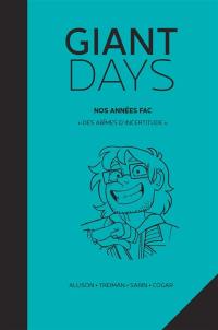 Giant days : nos années fac. Vol. 5. Des abîmes d'incertitude