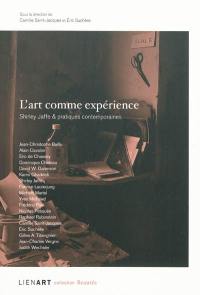 L'art comme expérience : Shirley Jaffe & pratiques contemporaines