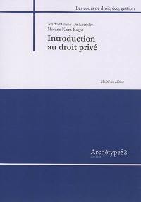 Introduction au droit privé : édition 2020 refondue avec la réforme des tribunaux judiciaires