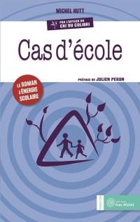 Cas d'école