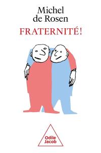 Fraternité !