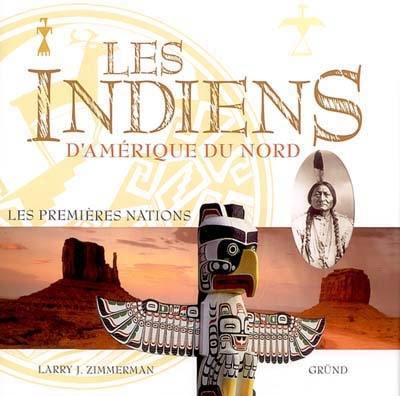 Les Indiens d'Amérique du Nord