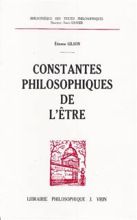 Constantes philosophiques de l'Etre