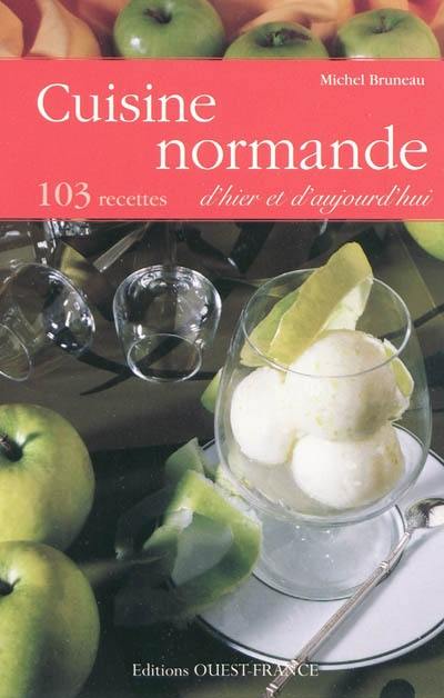 Cuisine normande d'hier et d'aujourd'hui