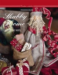 Shabby home : la joie de Noël