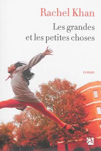 Les grandes et les petites choses