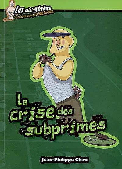 La crise des subprimes