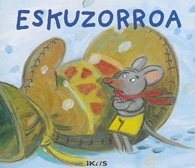 Eskuzorroa