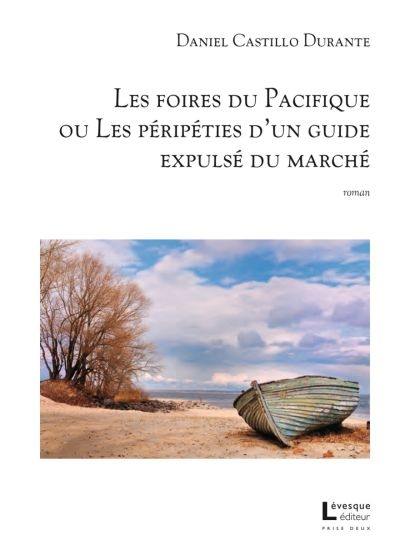 Les foires du Pacifique, ou, péripéties d'un guide expulsé du marché