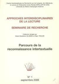 Parcours de la reconnaissance intertextuelle : séminaire de recherche