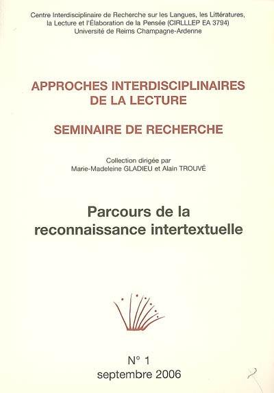 Parcours de la reconnaissance intertextuelle : séminaire de recherche