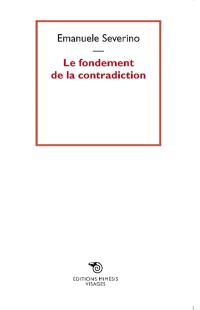 Le fondement de la contradiction