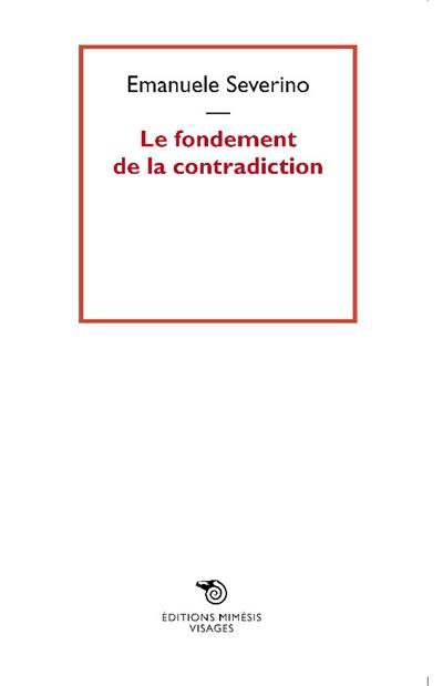 Le fondement de la contradiction