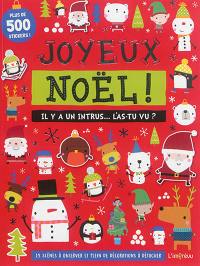 Joyeux Noël ! : il y a un intrus... L'as-tu vu ?