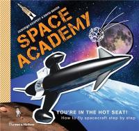 Space Academy : How to Fly Spacecraft Step by Step