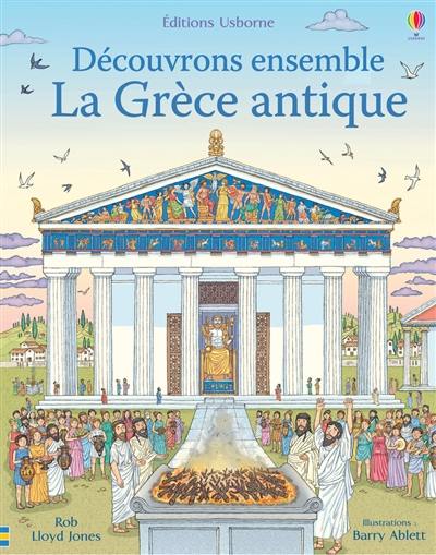 Découvrons ensemble la Grèce antique