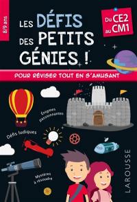 Les défis des petits génies : du CE2 au CM1, 8-9 ans