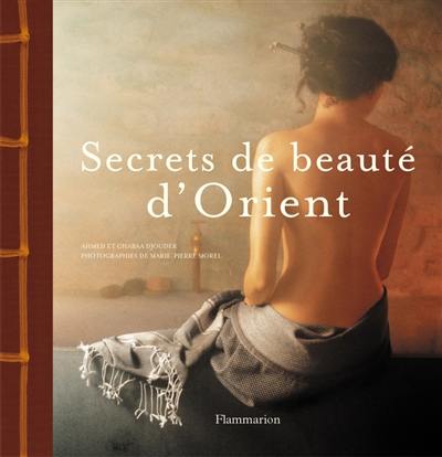 Secrets de beauté d'Orient