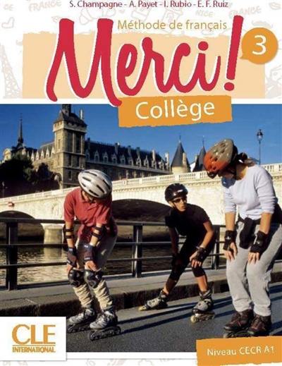 Merci ! méthode de français, collège 3, niveau CECR A2